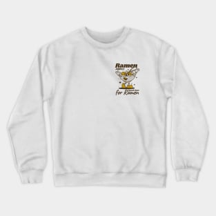 Ramen addict Crewneck Sweatshirt